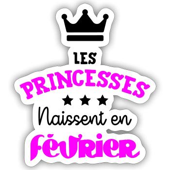 Prinzessin geboren im Februar Geburtstagsgeschenk - Sticker Größe S (10 x 10 cm) - Mattweiß - Vorne