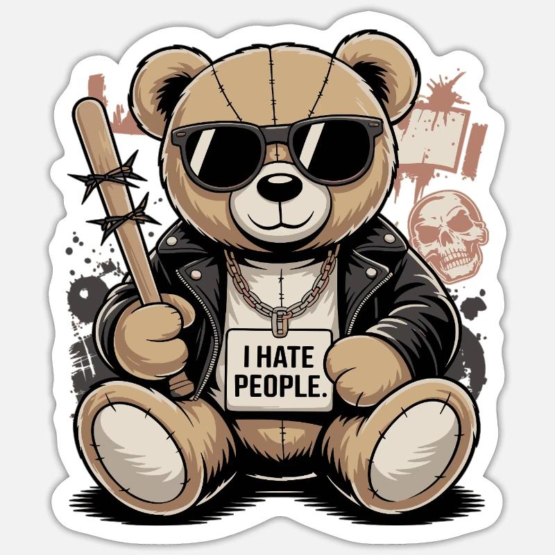 Bad Teddy – I Hate People Bear Design Sticker size S (10 x 10 cm)