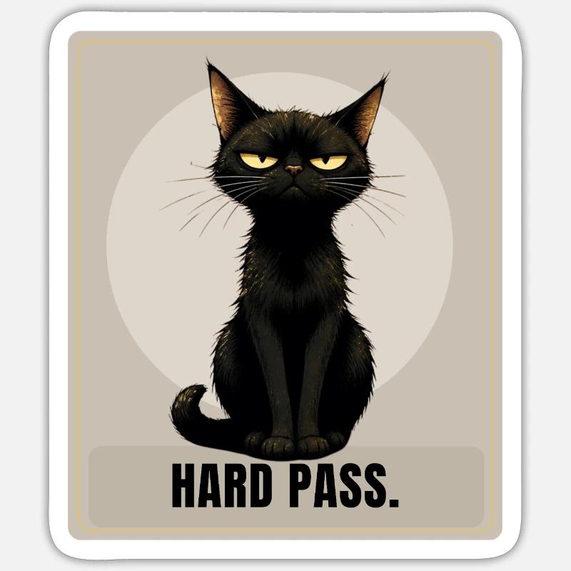 Hard Pass. – Sarcastic Black Cat Design - Sticker size S (10 x 10 cm) - white matte
