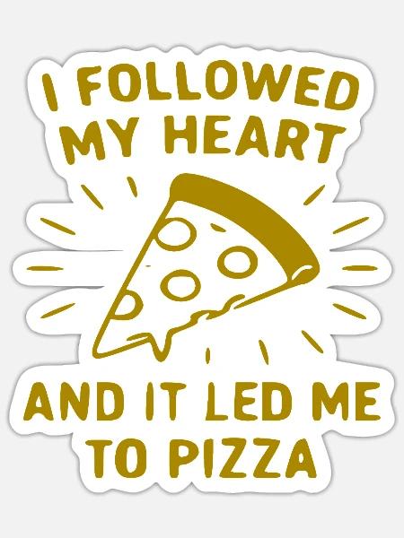 Herz folgt der Pizza - Sticker Größe S (10 x 10 cm) - Mattweiß