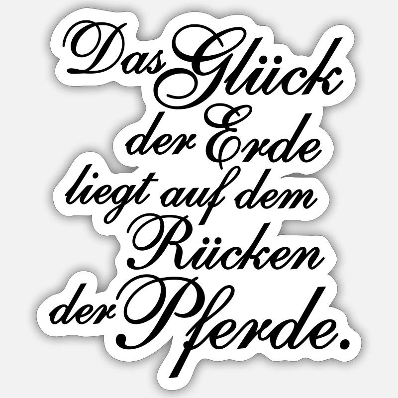 Das Glück der Erde... Text - Sticker Größe S (10 x 10 cm) - Mattweiß