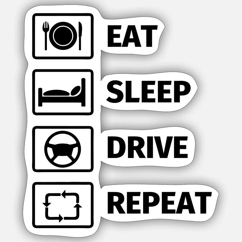 EAT SLEEP DRIVE REPEAT - Sticker size S (10 x 10 cm) - white matte