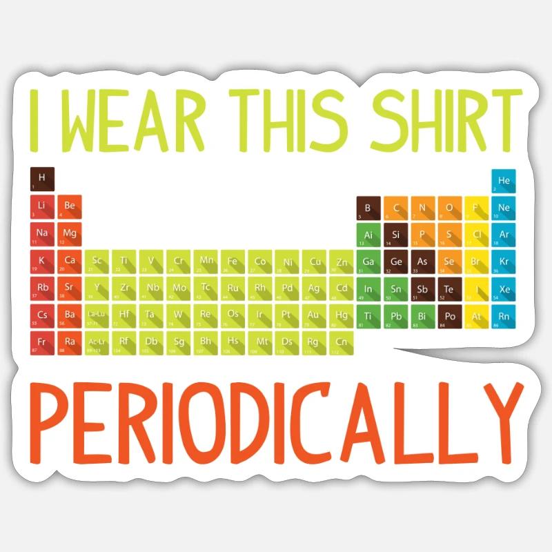 Periodic table nerd math chemistry physics gift - Sticker size S (10 x 10 cm) - white matte