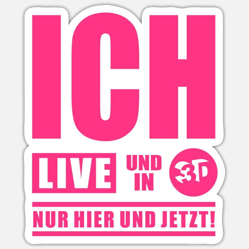 Je vis et en 3D - Sticker taille S (10 x 10 cm) - blanc mat