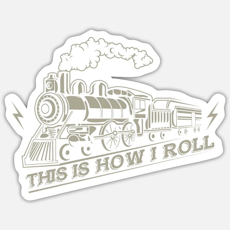 This is how i roll - railroad train Sticker taille S (10 x 10 cm)