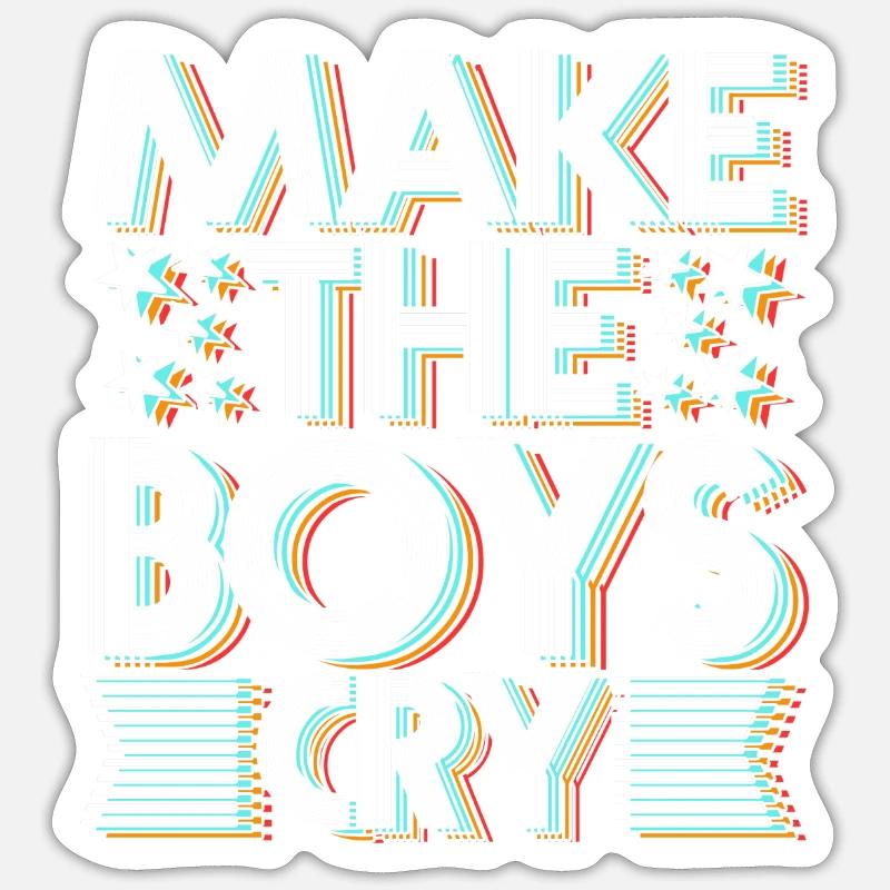 Make the Boys Cry - Sticker size S (10 x 10 cm) - white matte