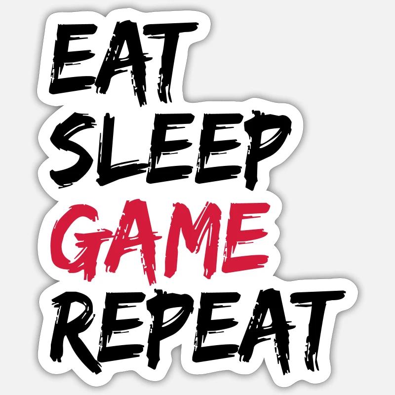 Manger dormir dormir répéter cadeau Sticker taille S (10 x 10 cm)