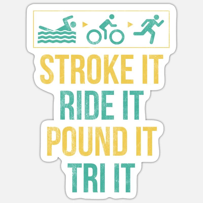 Stroke, Ride, Pound - Sticker Größe S (10 x 10 cm) - Mattweiß