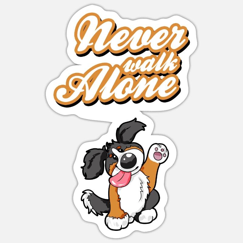 Never Walk Alone Berner Sennenhund cadeau Sticker taille S (10 x 10 cm)