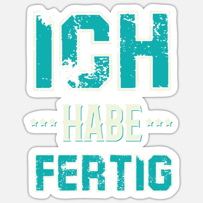 I've finished blue - Sticker size S (10 x 10 cm) - white matte