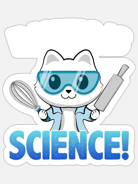 Backen ist Wissenschaft Katze Lustiges Geschenk - Sticker Größe S (10 x 10 cm) - Mattweiß