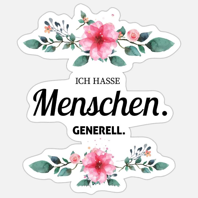 I hate people in general Sticker size S (10 x 10 cm)