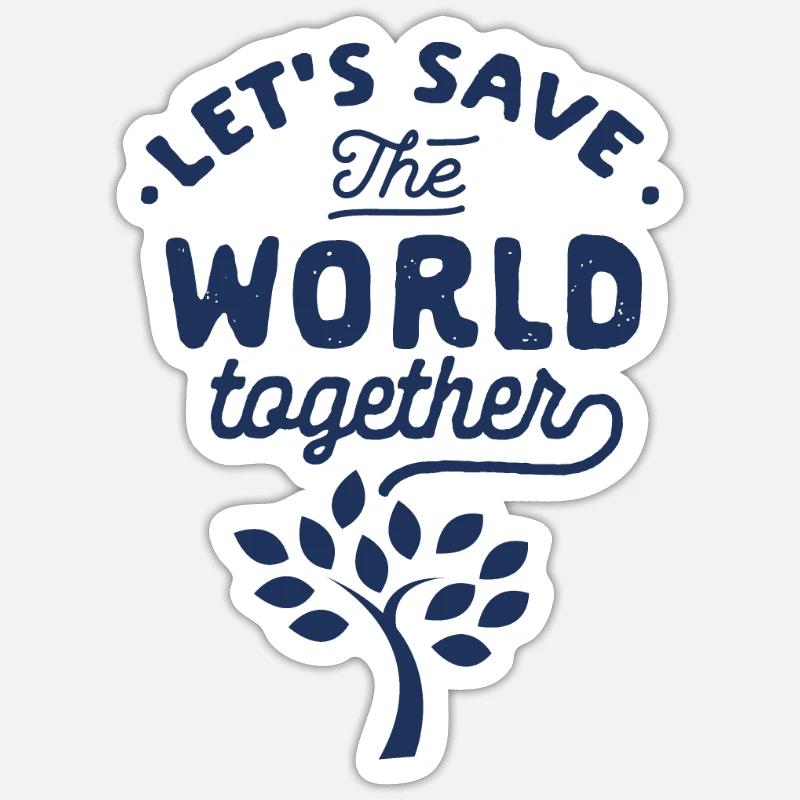 Saving the climate - Sticker size S (10 x 10 cm) - white matte