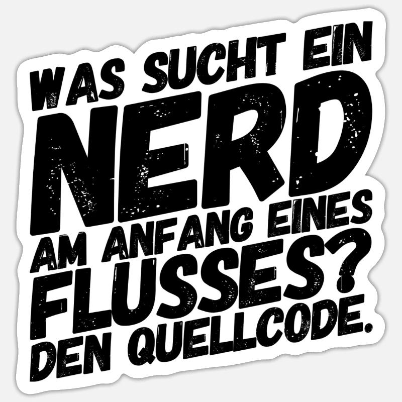 Nerd Nerdy Geek Lustige Sprüche Quellcode - Sticker Größe S (10 x 10 cm) - Mattweiß
