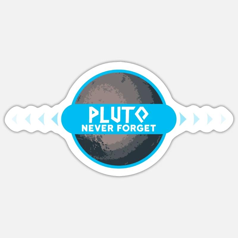 Never forget Pluto - Sticker size S (10 x 10 cm) - white matte