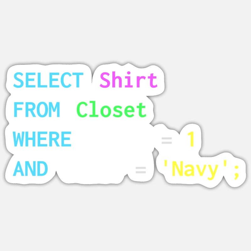 Conception SQL amusante pour les programmeurs sql, DBA, Sticker taille S (10 x 10 cm)