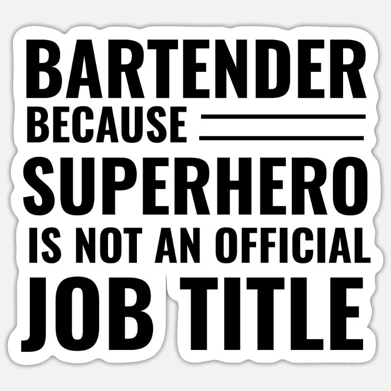 Bartender - Sticker size S (10 x 10 cm) - white matte