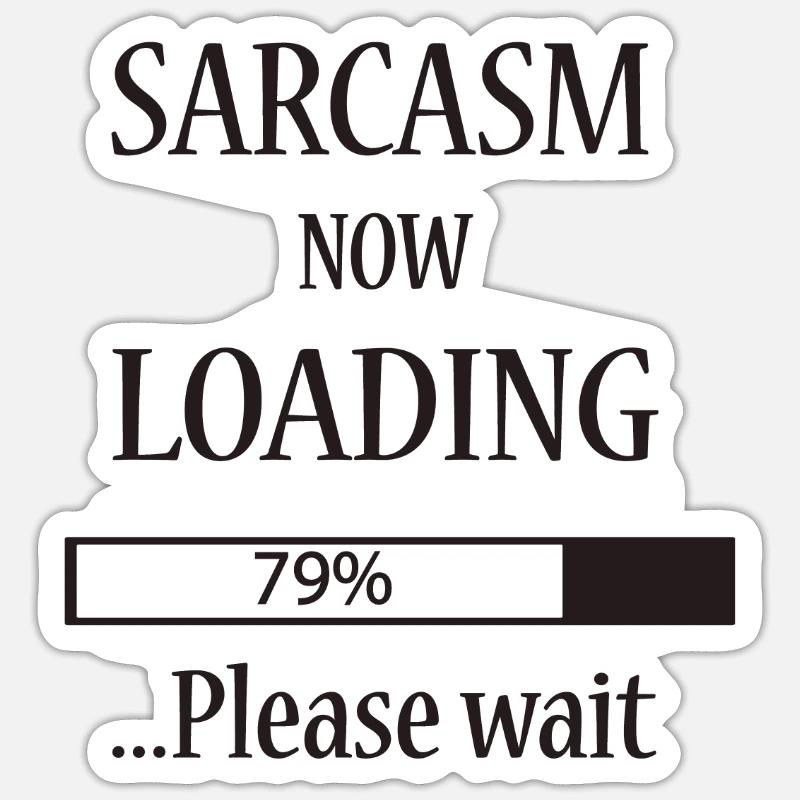 Sarcasm - Sticker size S (10 x 10 cm) - white matte