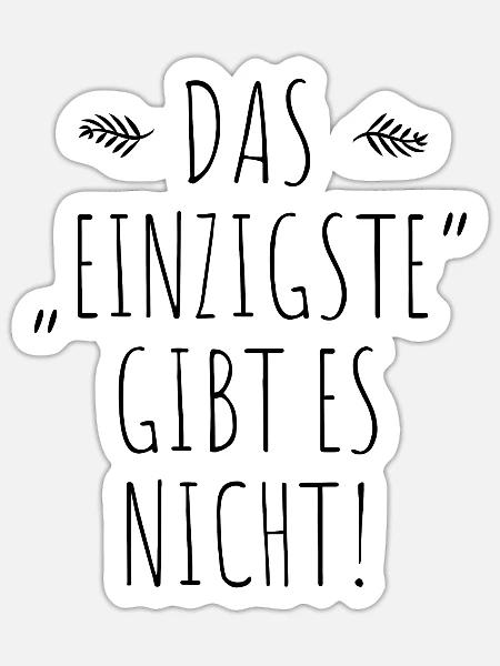 Das Einzigste Gibt Es Nicht Grammatik Germanistik - Sticker Größe S (10 x 10 cm) - Mattweiß
