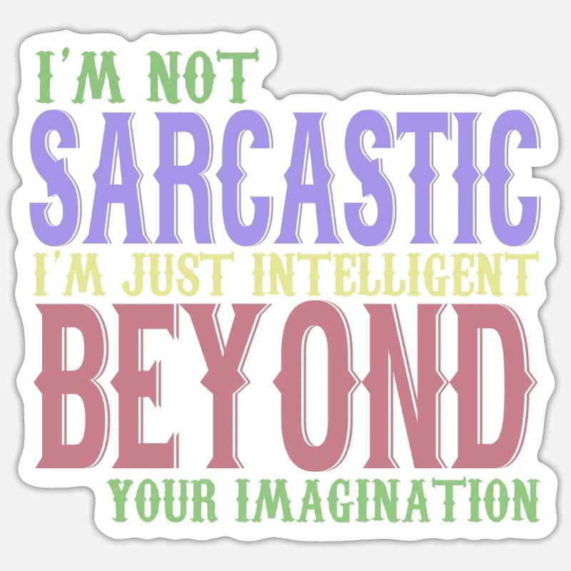 beyond your imagination Sticker size S (10 x 10 cm)