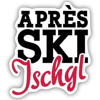 Apres Ski Ischgl - Sticker taille S (10 x 10 cm) - blanc mat - Devant