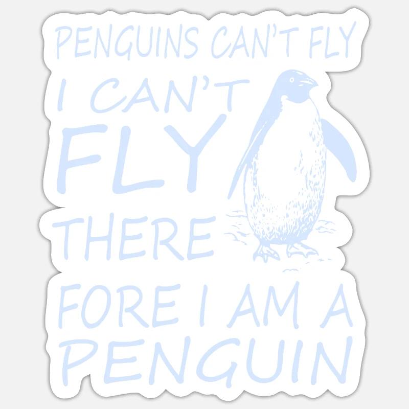 Penguins can't fly - Sticker size S (10 x 10 cm) - white matte