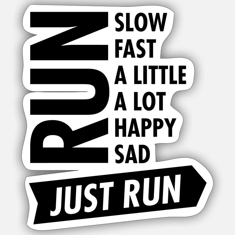 Just Run - Sticker Größe S (10 x 10 cm) - Mattweiß