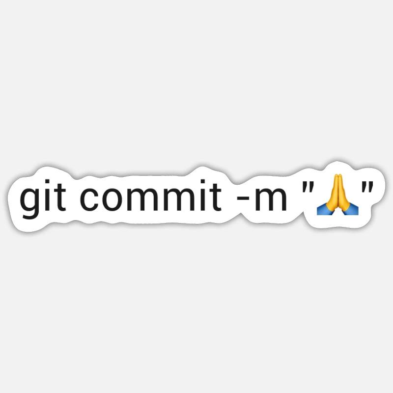 Programmierer Git Pray Sticker Größe S (10 x 10 cm)
