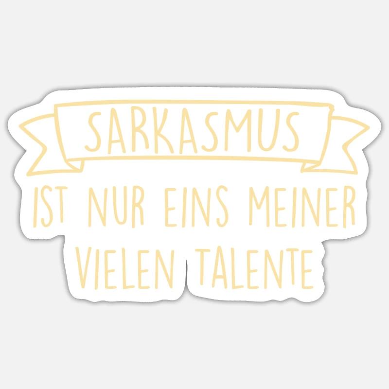 Sarkasmus - Sticker Größe S (10 x 10 cm) - Mattweiß