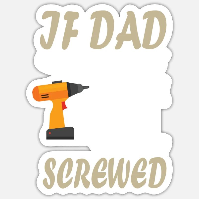 Father's Day Daddy Daddy Daddy Dad Dad Daddy Sticker size S (10 x 10 cm)