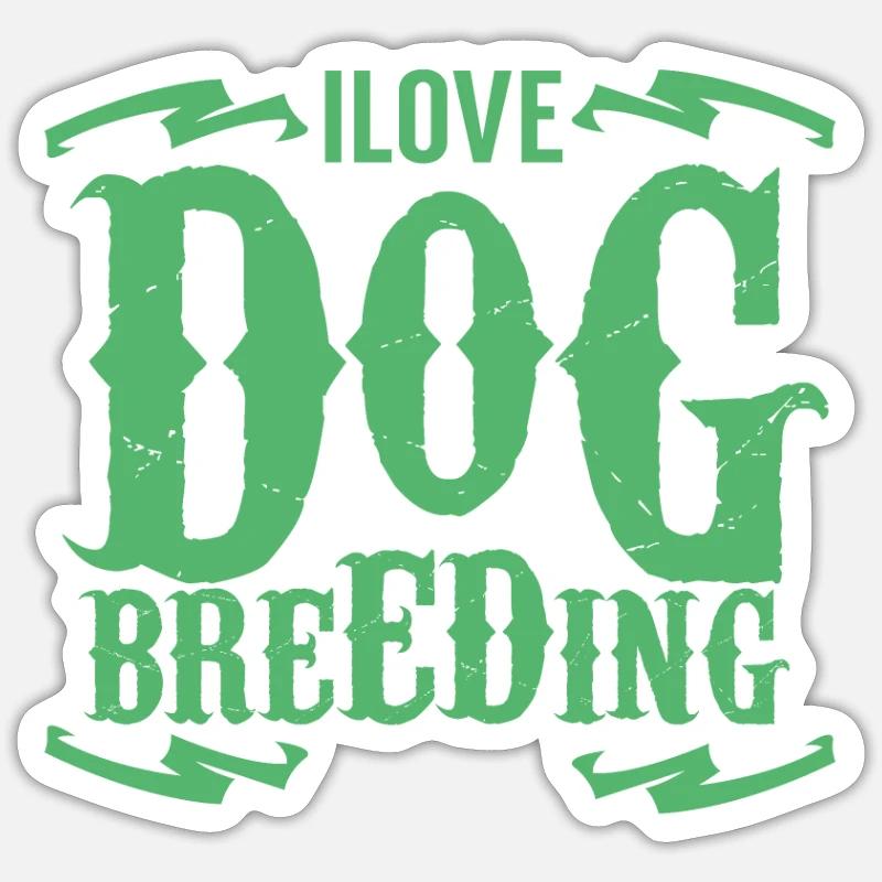 Chien élevage de chiens éleveurs élevages chiots Sticker taille S (10 x 10 cm)