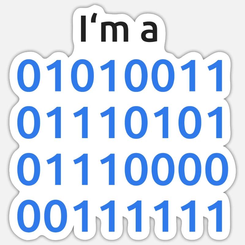 Programmierer Binär - Ich bin ein Nerd Sticker Größe S (10 x 10 cm)