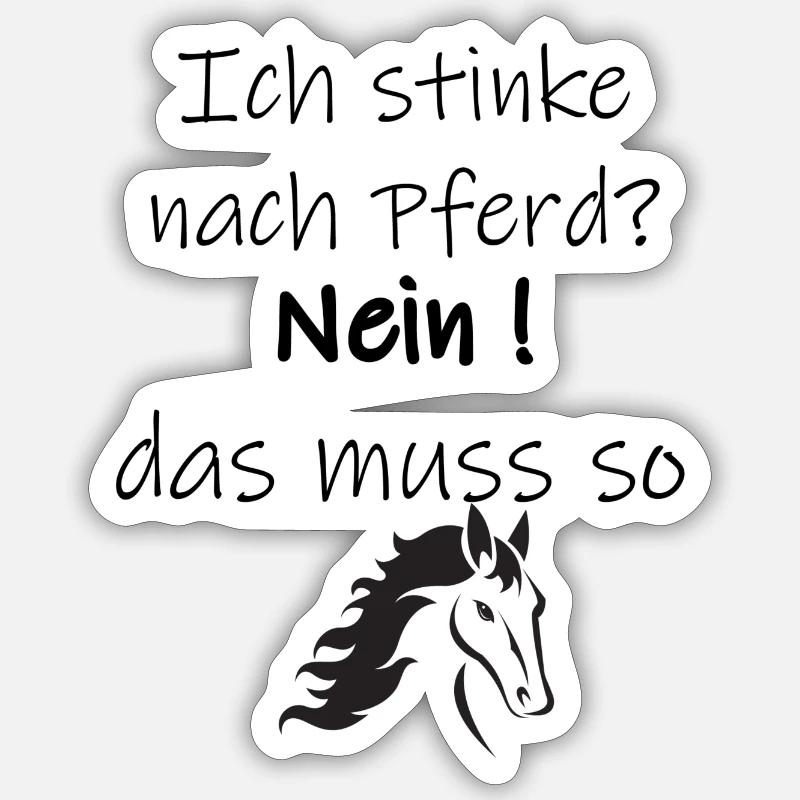 pferd stink - Sticker Größe S (10 x 10 cm) - Mattweiß