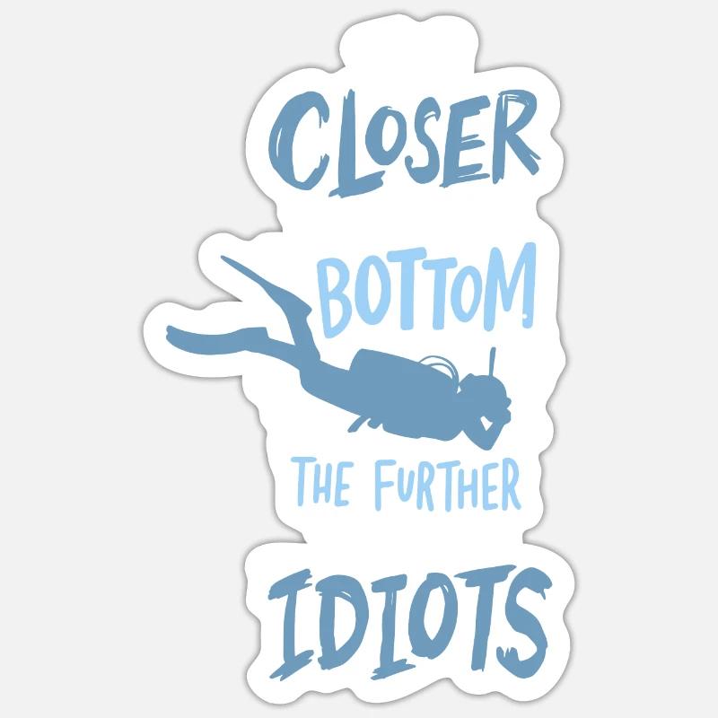 Closer To The Bottom Diving Plongeur Plongée Plongée - Sticker taille S (10 x 10 cm) - blanc mat