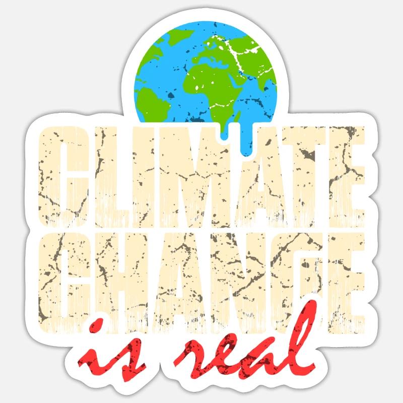 Climate Change is real - Sticker Größe S (10 x 10 cm) - Mattweiß