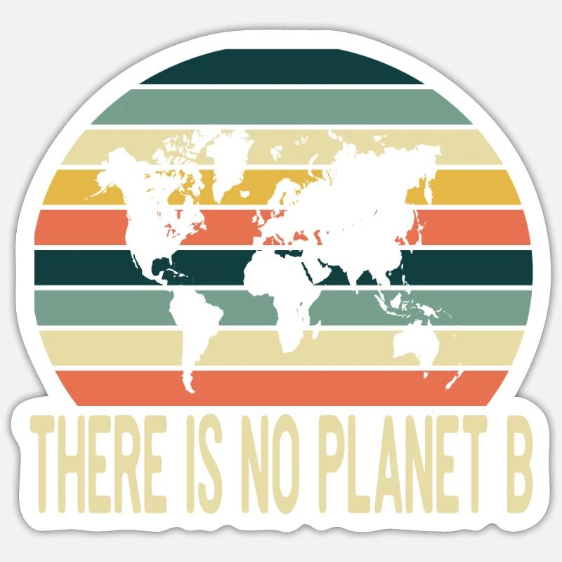 Il n'y a pas de planète b - Sticker taille S (10 x 10 cm) - blanc mat