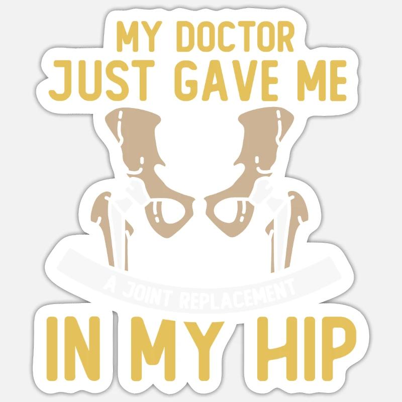 Joint Replacement New Hip OP Bone Operation Sticker size S (10 x 10 cm)