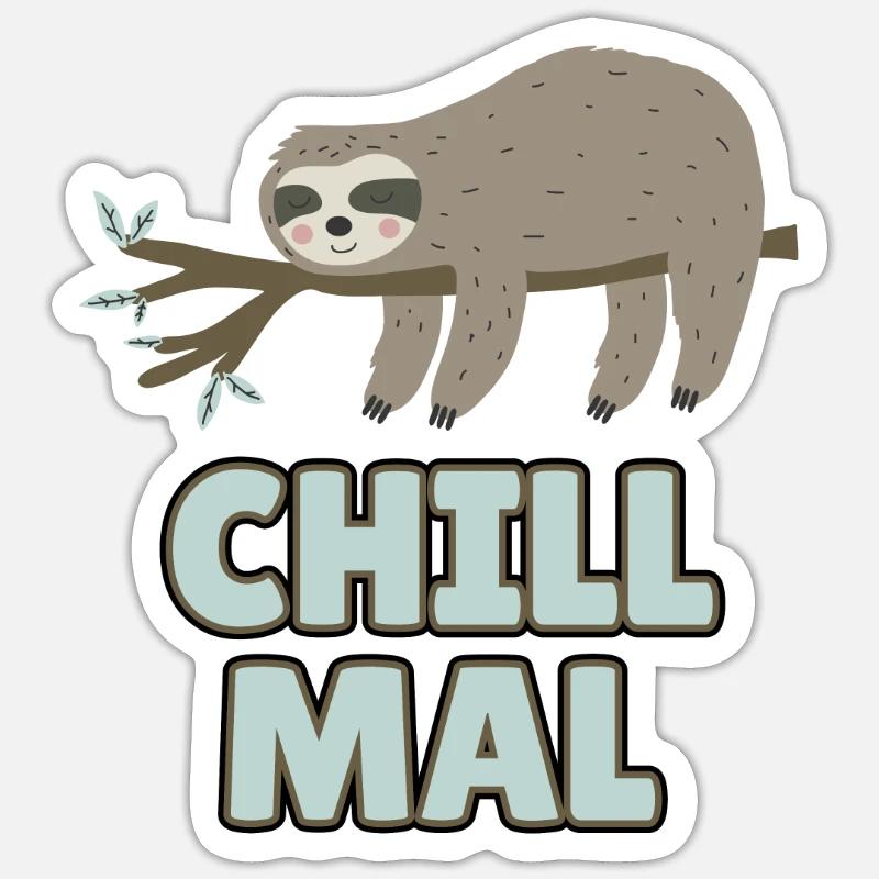 Faultier - Chill Mal - Sticker Größe S (10 x 10 cm) - Mattweiß