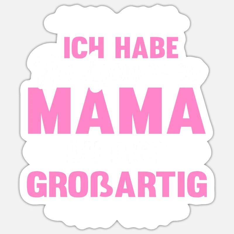 Mama du bist grossartig Muttertag Mutter Geschenk Sticker Größe S (10 x 10 cm)