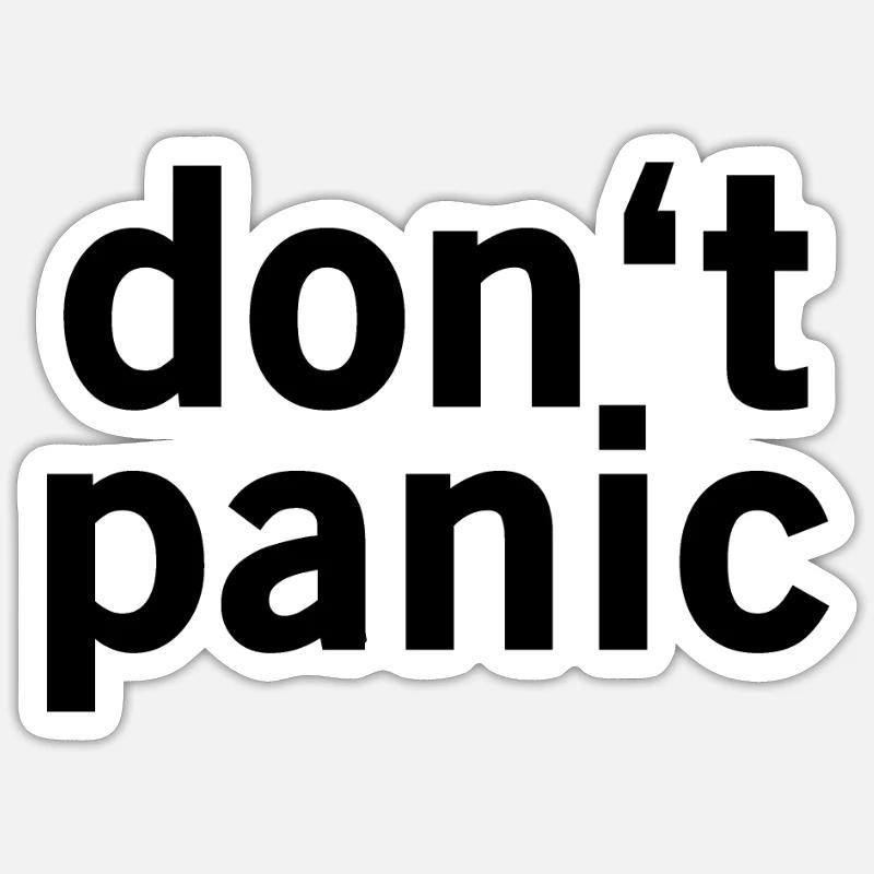 Do not Panic - Do not panic Sticker size S (10 x 10 cm)