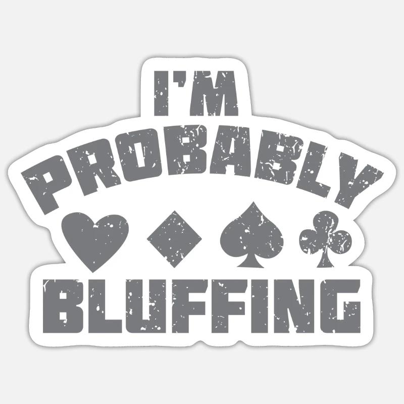 Poker bluff - Sticker taille S (10 x 10 cm) - blanc mat