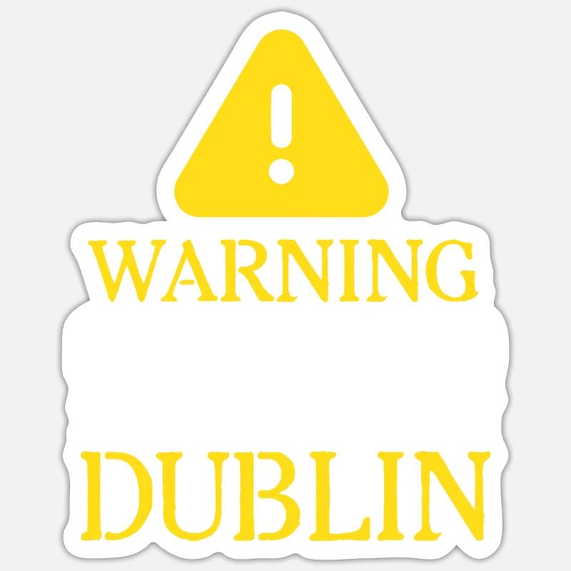 ATTENTION!: Dublin - Sticker taille S (10 x 10 cm) - blanc mat
