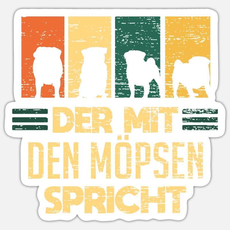 Mops Möpse Hund - Sticker Größe S (10 x 10 cm) - Mattweiß