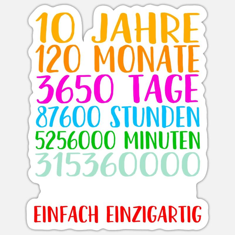 10. Geburtstag Geschenkidee Bday Spruch Geschenk - Sticker Größe S (10 x 10 cm) - Mattweiß