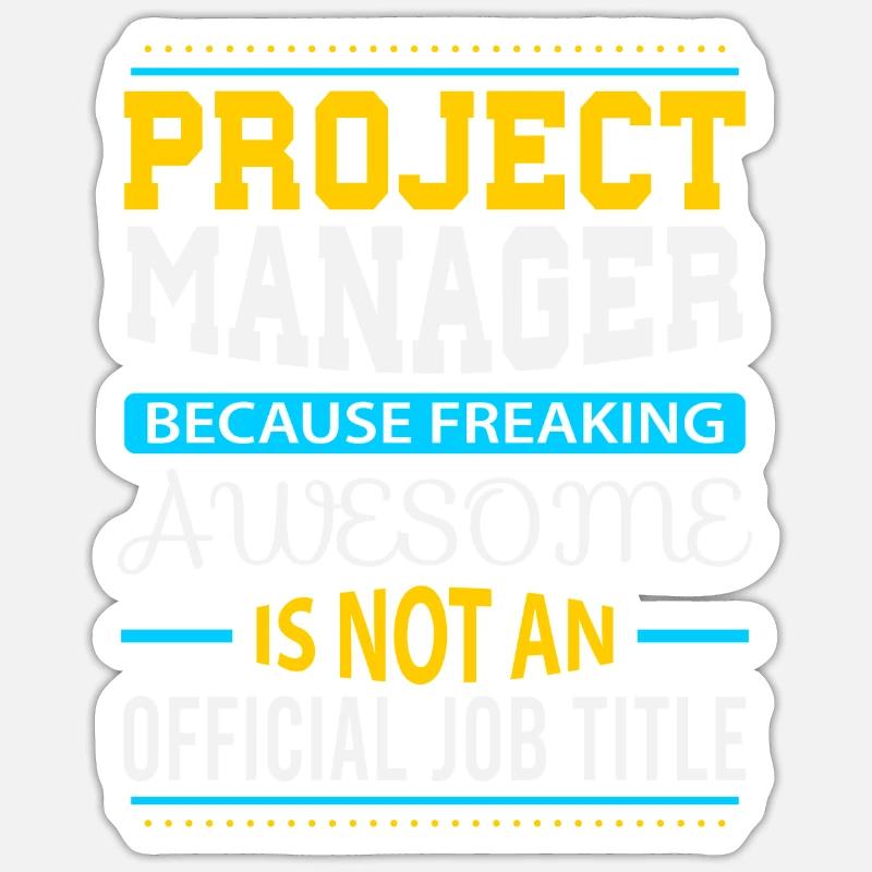 Project Manager - Sticker size S (10 x 10 cm) - white matte