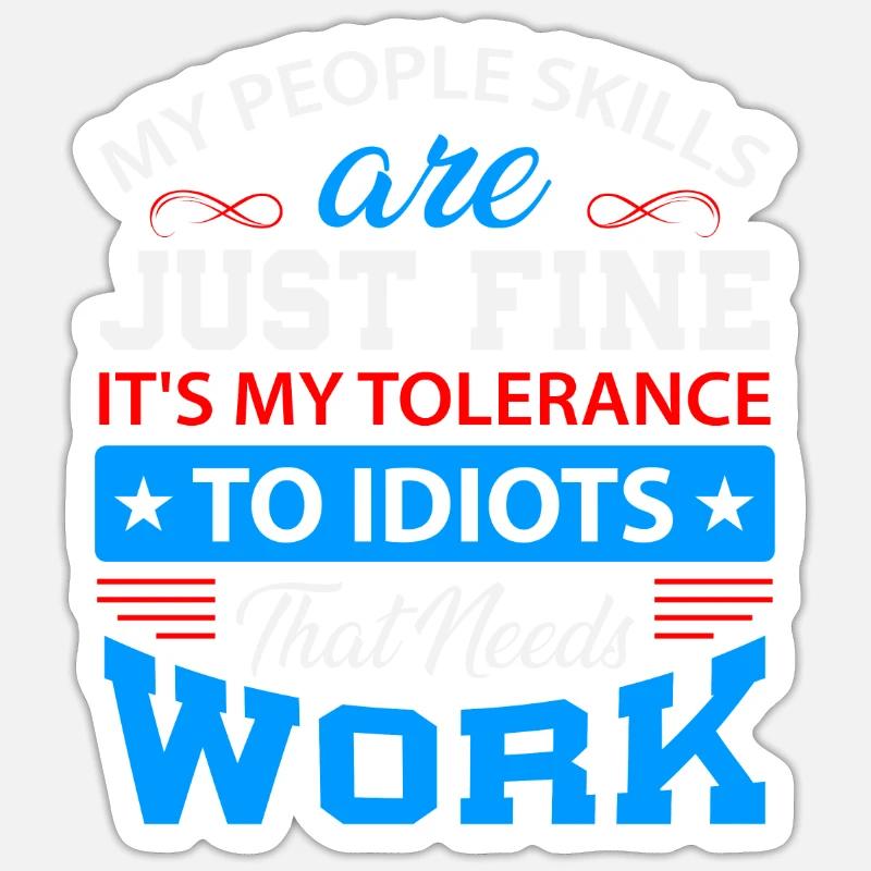 idiots - Sticker taille S (10 x 10 cm) - blanc mat