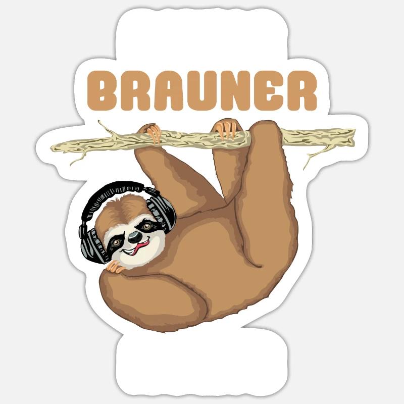 Faultier Ruhig Brauner Spruch - Sticker Größe S (10 x 10 cm) - Mattweiß
