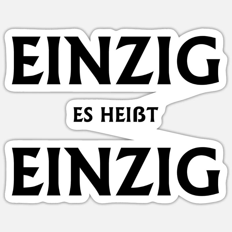 einzig einzigst sprache Lehrer Sticker Größe S (10 x 10 cm)