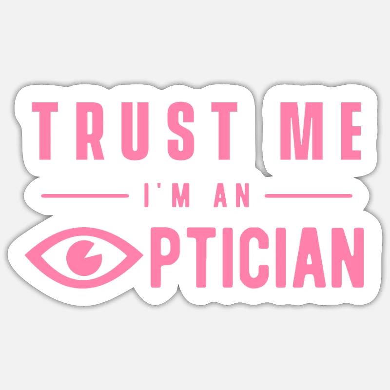 Profession Équipe Opticien Opticien Opticien - Sticker taille S (10 x 10 cm) - blanc mat