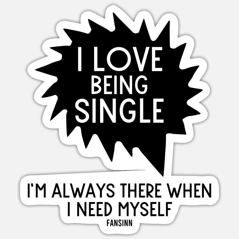 Single separated divorced free saying Sticker size S (10 x 10 cm)